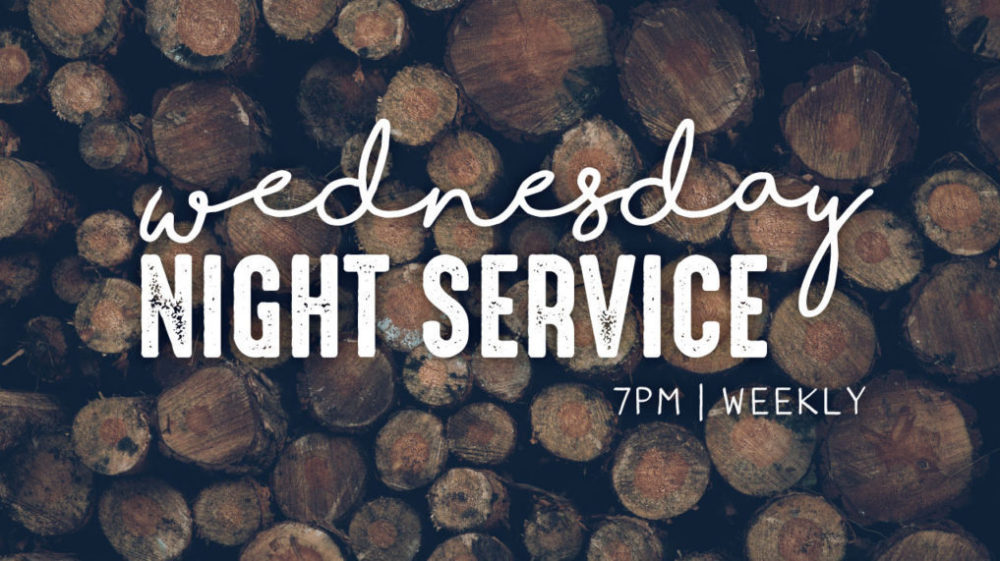 Wednesday Night Service